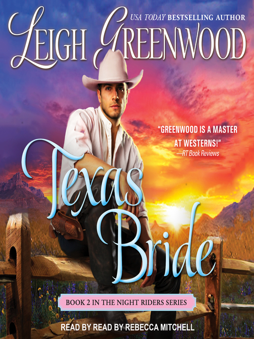 Title details for Texas Bride by Leigh Greenwood - Wait list